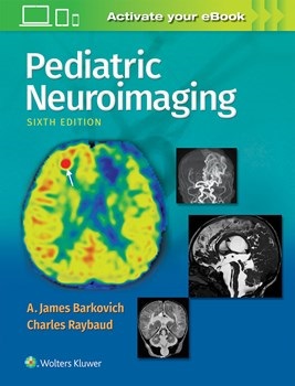 Pediatric Neuroimaging, 6th ed.: 洋書／南江堂