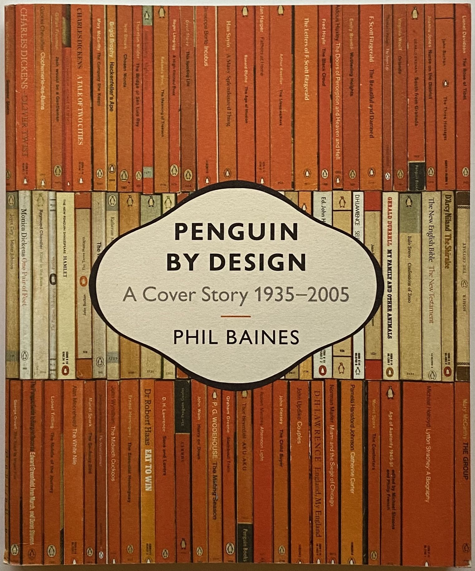 Penguin by Design: A Cover Story 1935-2005 by Phil Baines