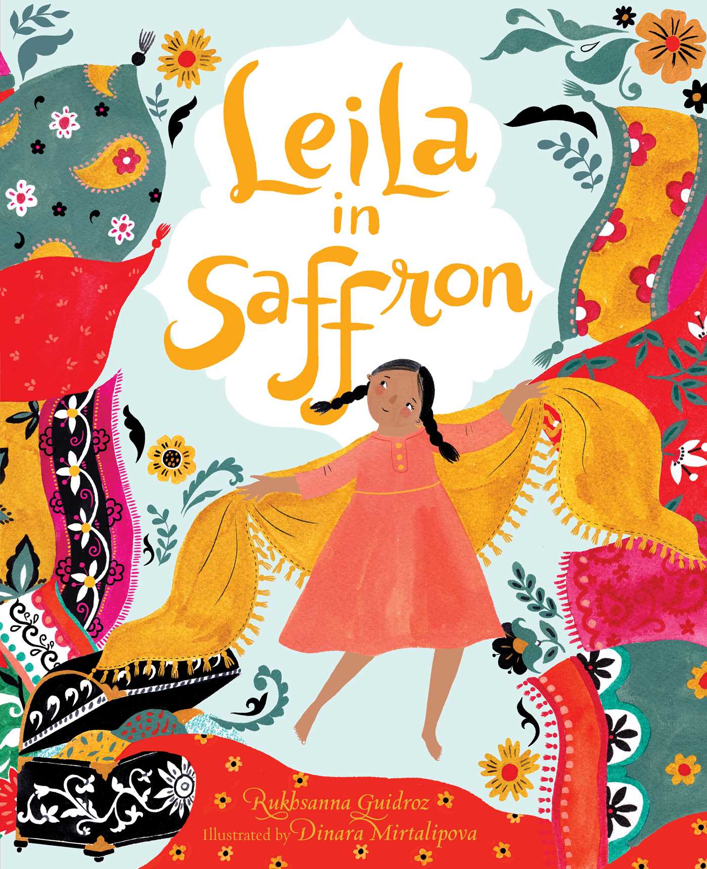 Leila in Saffron | Book by Rukhsanna Guidroz, Dinara Mirtalipova