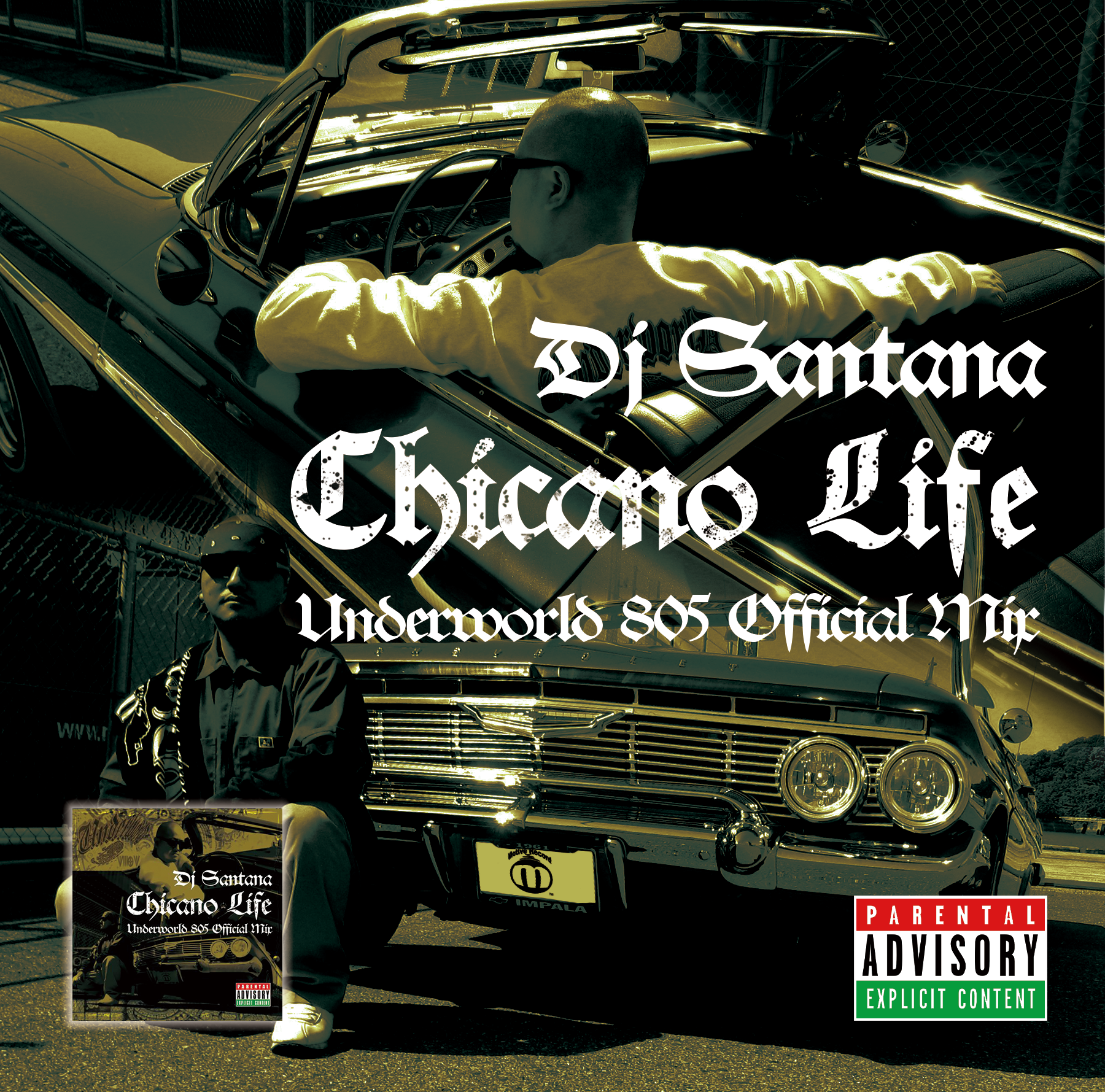 Dj Santana【Chicano Life vol.1】Mix CD チカーノライフ サンタナ