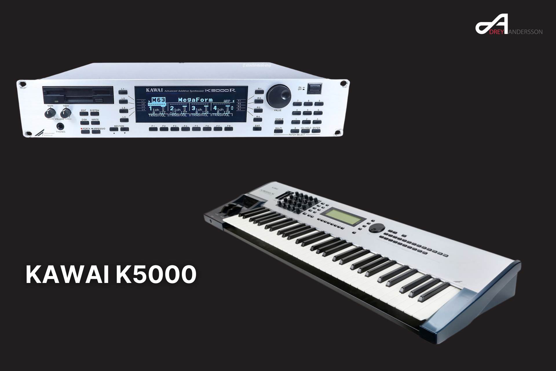 Kawai K5000 - Drey Andersson