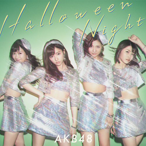 AKB48 41st Single「ハロウィン・ナイト」 | AKB48 Official Shop
