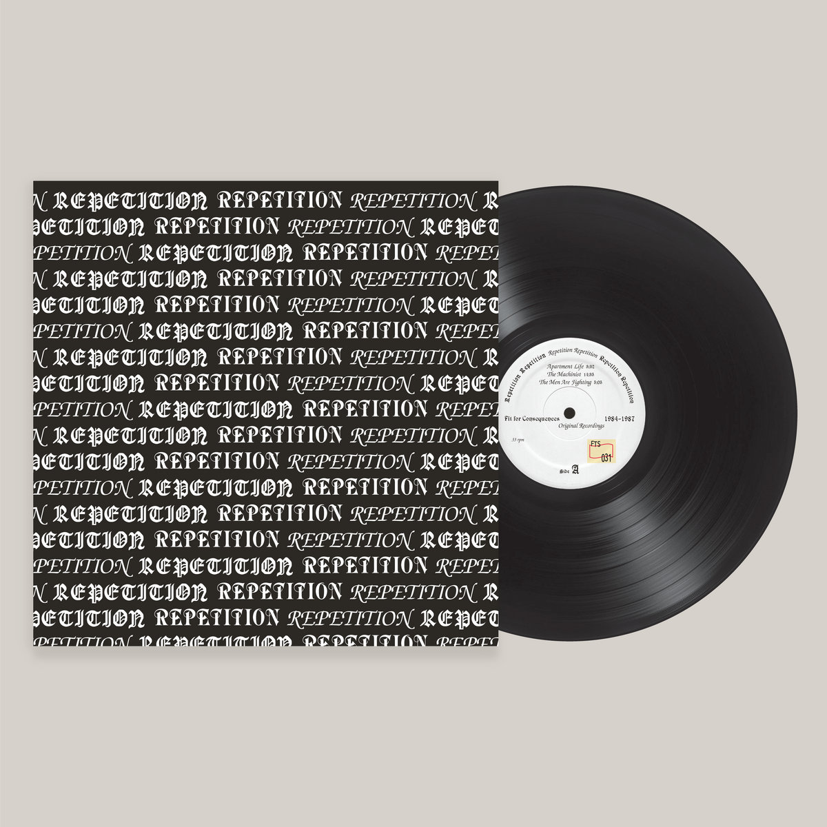 Fit for Consequences: Original Recordings, 1984–1987 | Repetition