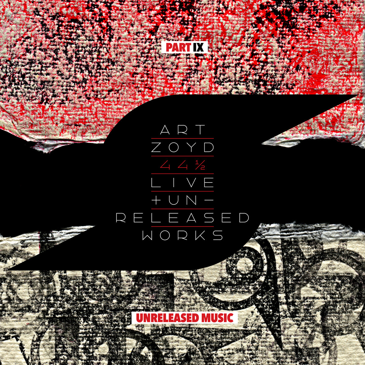 44 1/2: Live And Unreleased Works [Part IX - Unreleased Music