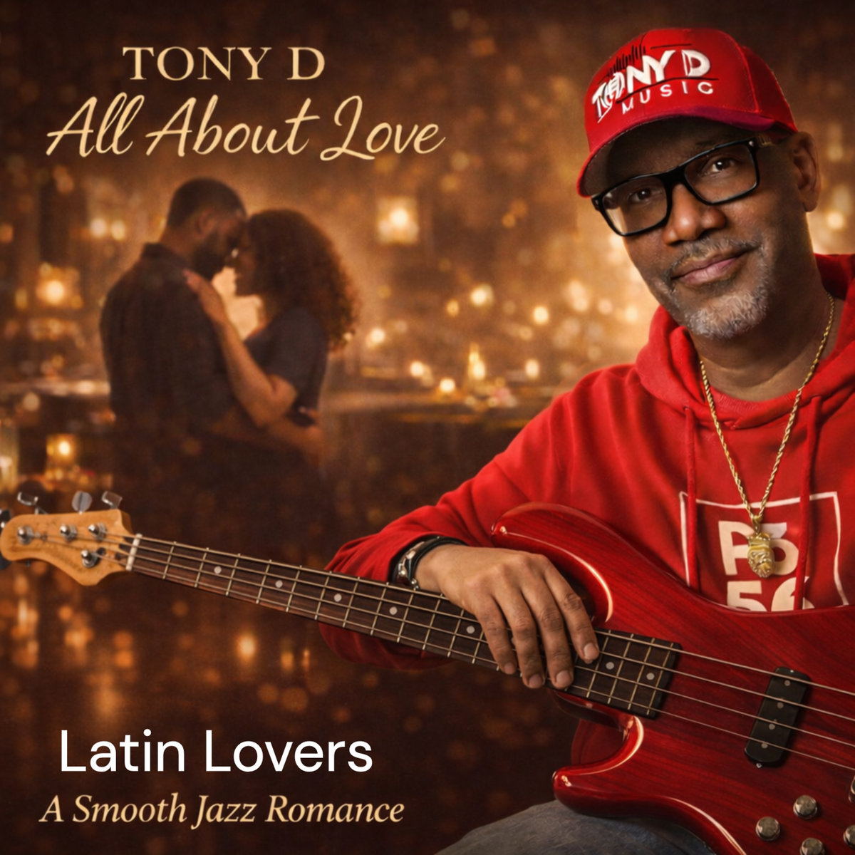 All About Love | Tony D