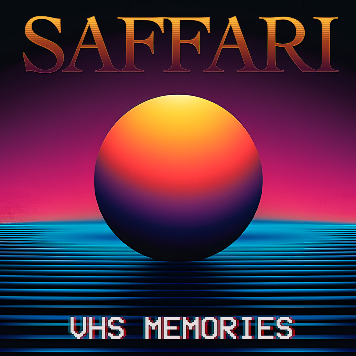 VHS Memories | Saffari