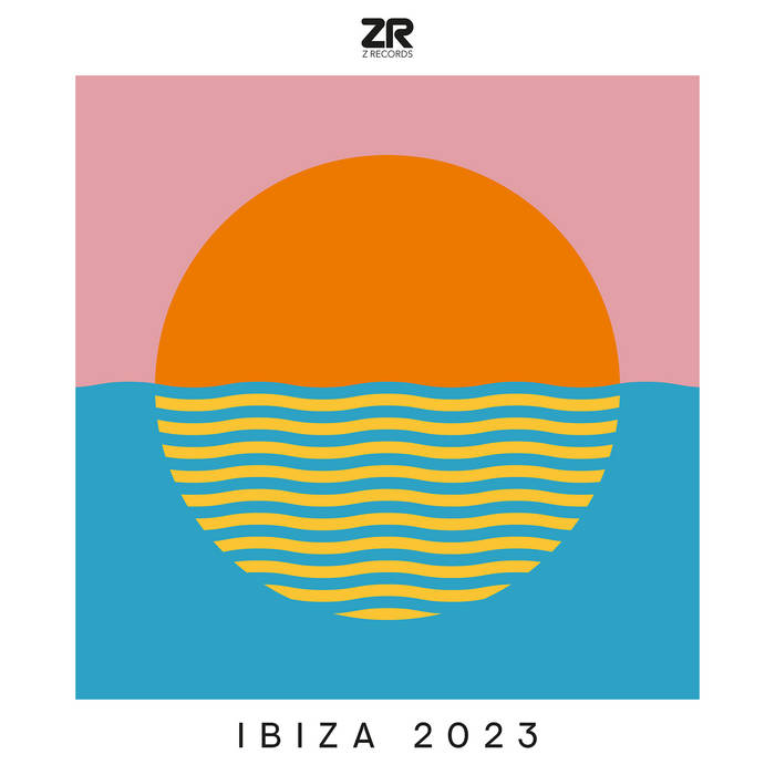 Z Records presents Ibiza 2023 | Various Artists | Z Records