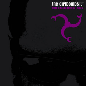 Music | The Dirtbombs