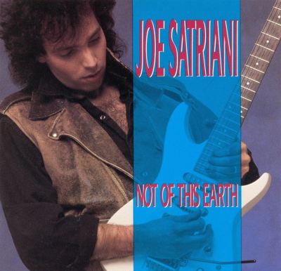 Not of This Earth - Joe Satriani | Album | AllMusic