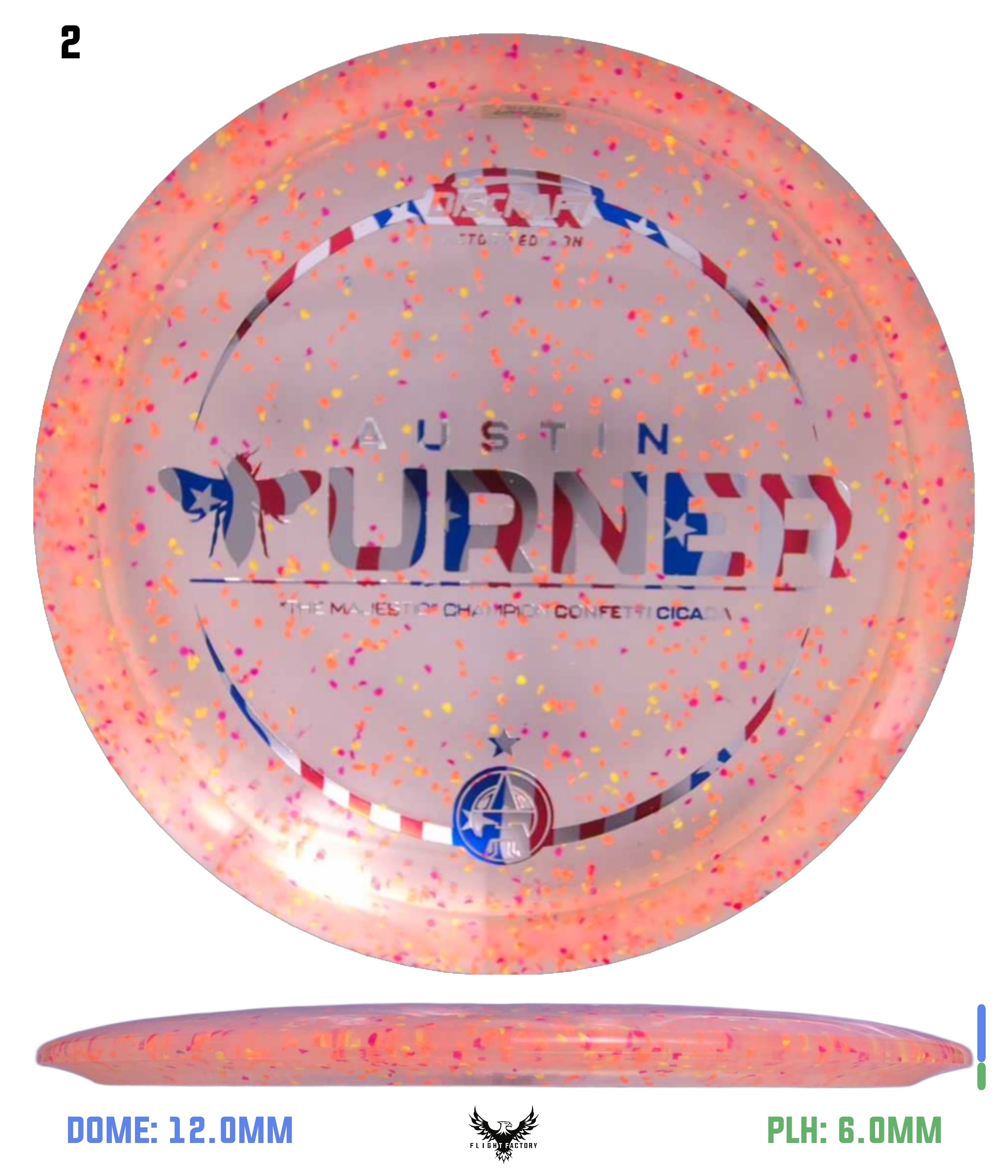 Discraft Austin Turner Majestic Champion Z Confetti Cicada