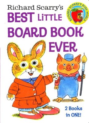 Richard Scarry's Best Little Board Book Ever: Richard Scarry