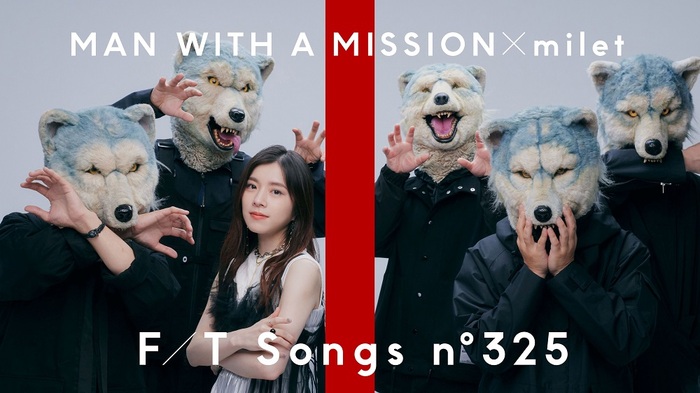MAN WITH A MISSION×milet、