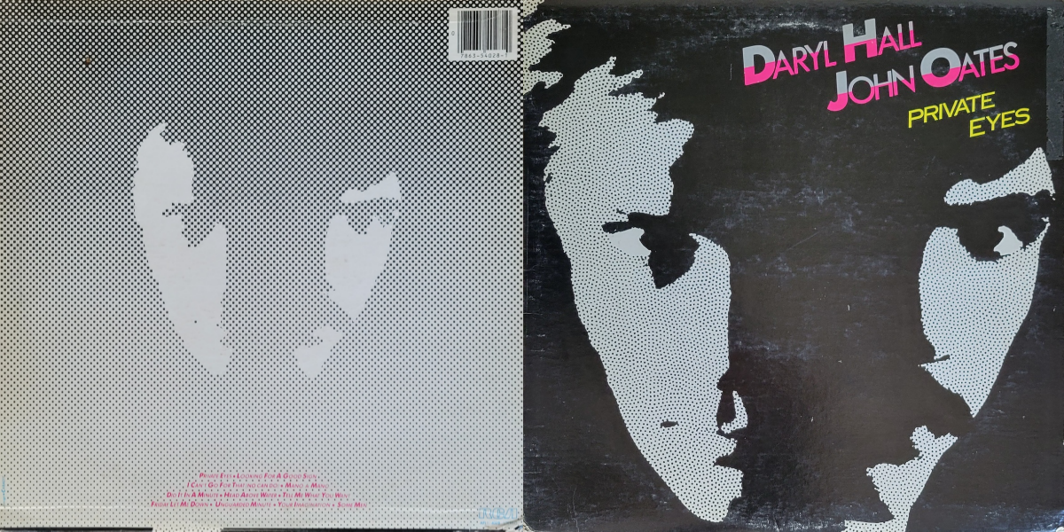 Daryl Hall and John Oates, Private Eyes, 1981 on RCA | Goatless