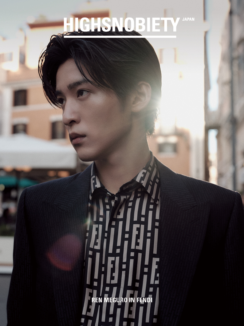 表紙解禁】目黒蓮 × FENDI、とあるローマの一日に密着 | HIGHSNOBIETY