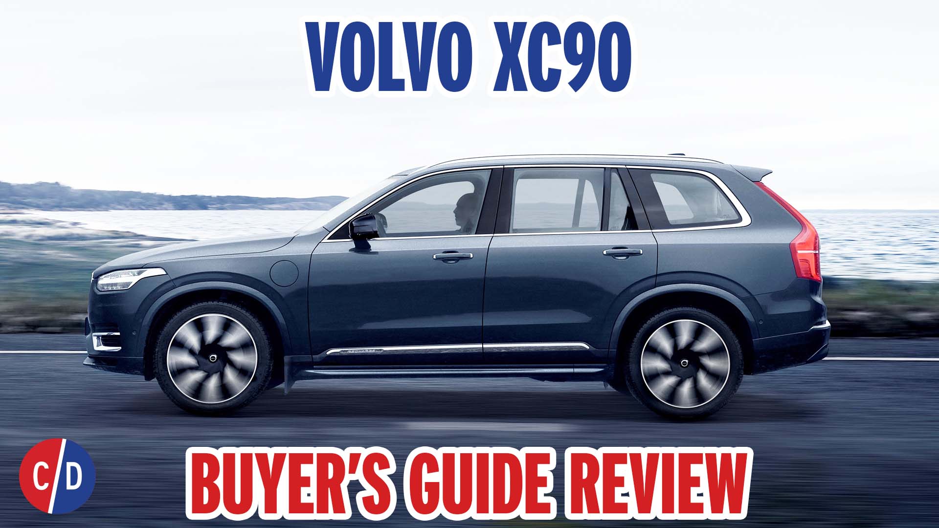 2026 Volvo XC90 Review, Pricing, and Specs