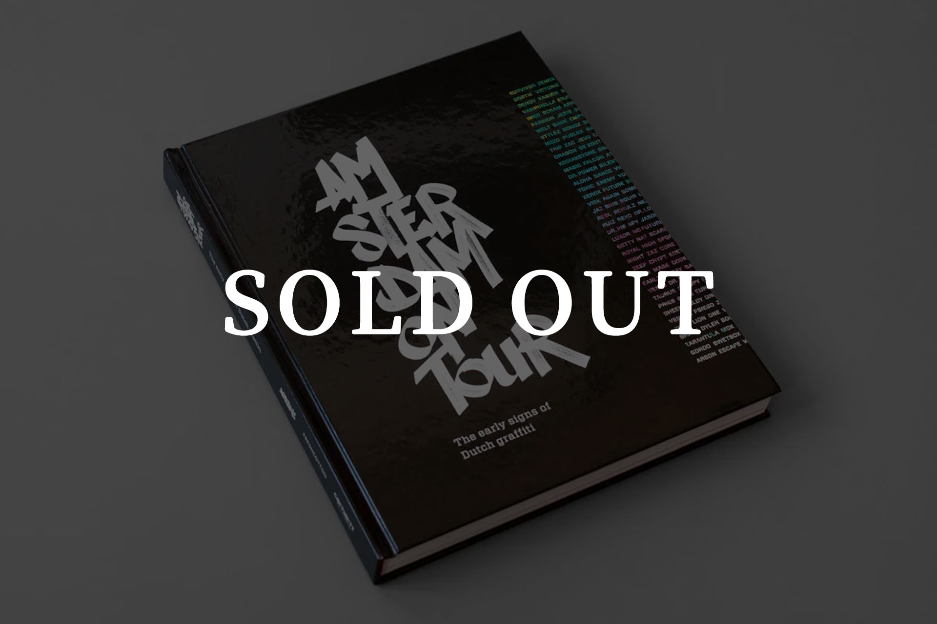 AMSTERDAM ON TOUR – The early signs of Dutch graffiti - Hitzerot Shop