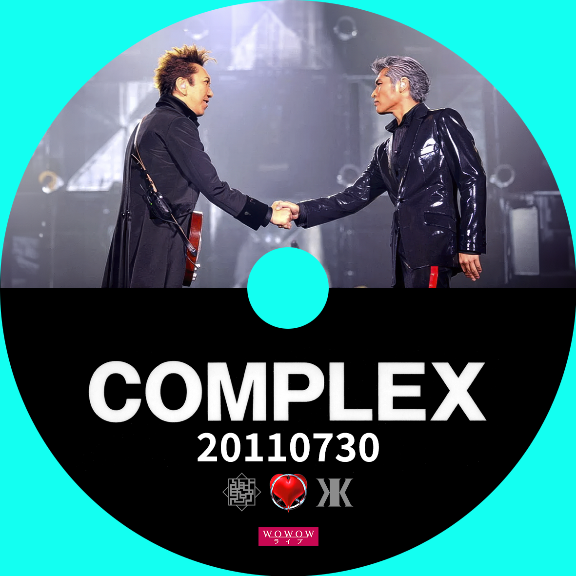 COMPLEX 東京ドームLIVE ～日本一心～拡大版 ＆ 2024年のWOWOW放送の