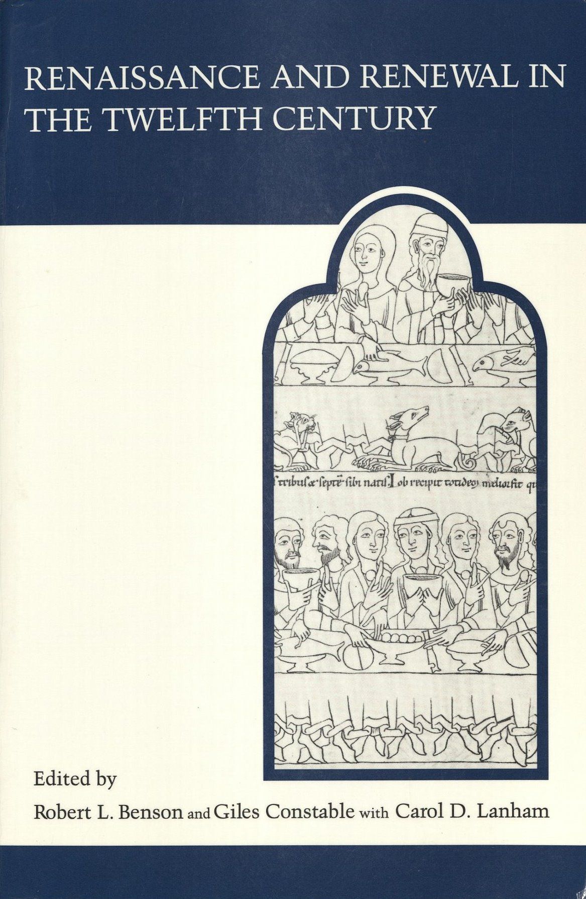 Renaissance and Renewal in the Twelfth Century · Humanities Hub