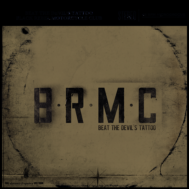 Beat the Devil's Tattoo - Album by Black Rebel Motorcycle Club
