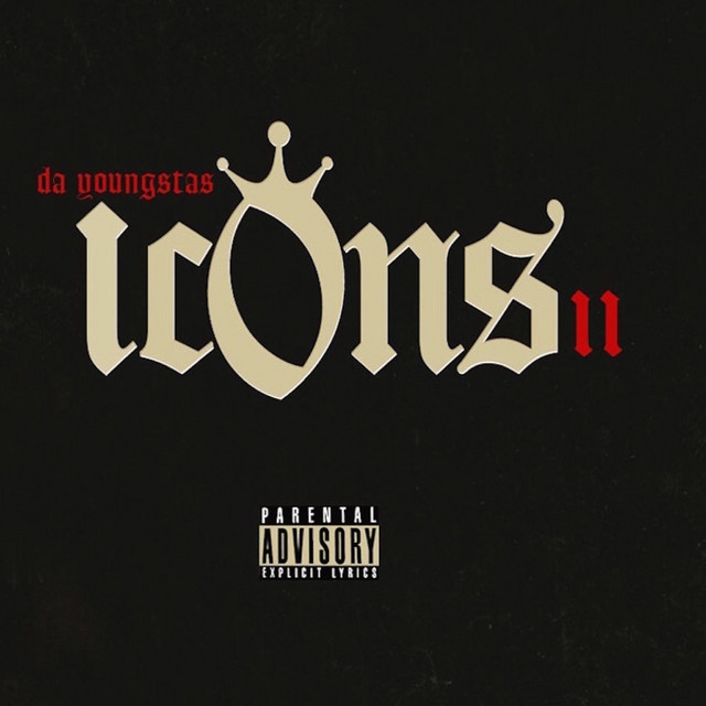 Icons 2 - Album by Da Youngsta's | Spotify