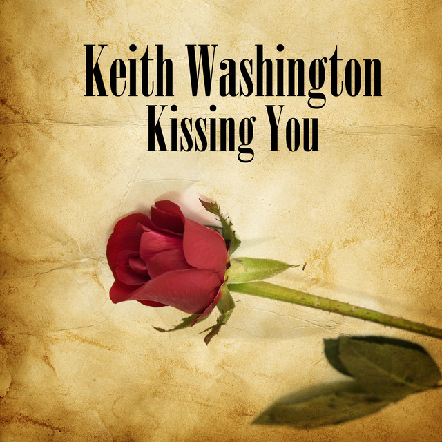 Kissing You (Re-Recorded / Remastered) - song and lyrics by Keith