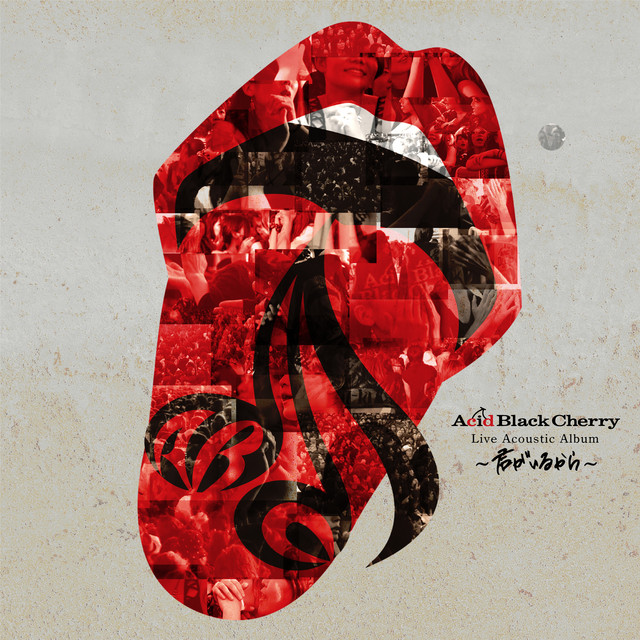 Acid Black Cherry Live Acoustic Album ～君がいるから～ - Album by