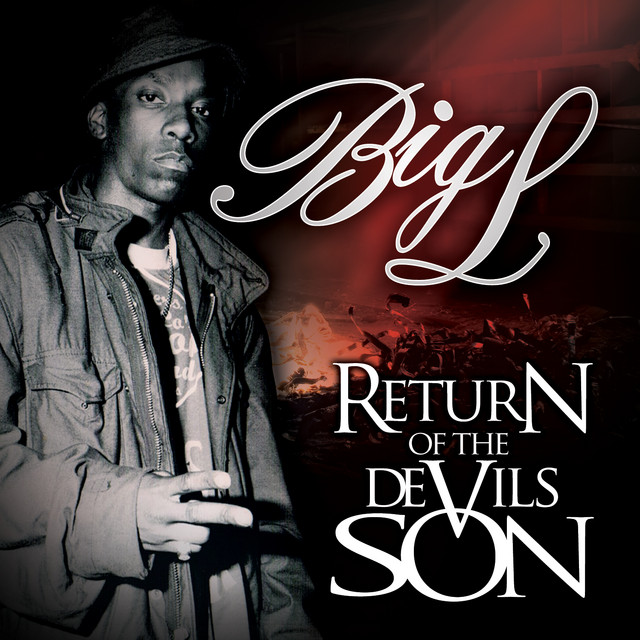 Return of the Devil's Son - Album by Big L | Spotify