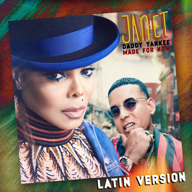 Made For Now - Latin Version - song and lyrics by Janet Jackson