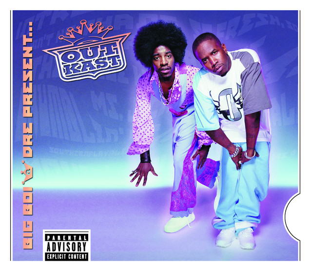 Big Boi & Dre PresentOutkast - Compilation by Outkast | Spotify
