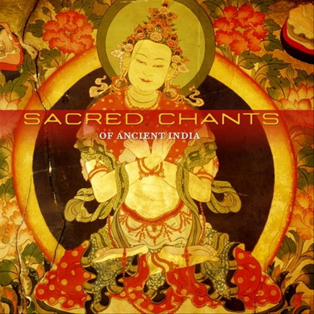 Sacred Chants Of Ancient India - Album by Seven | Spotify