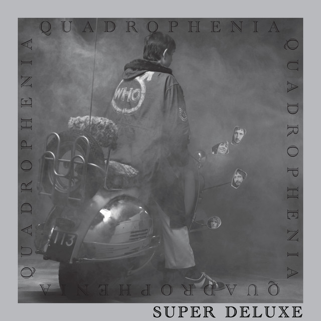 Quadrophenia (Super Deluxe Edition) ‑「アルバム」by ザ・フー | Spotify