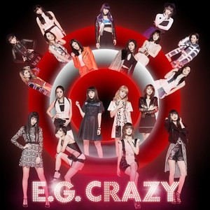 E.G.11 - Album by E-girls | Spotify