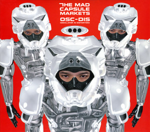 010 - Album by The Mad Capsule Markets | Spotify