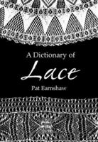 Lace in Fashion from the Sixteenth to book by Pat Earnshaw