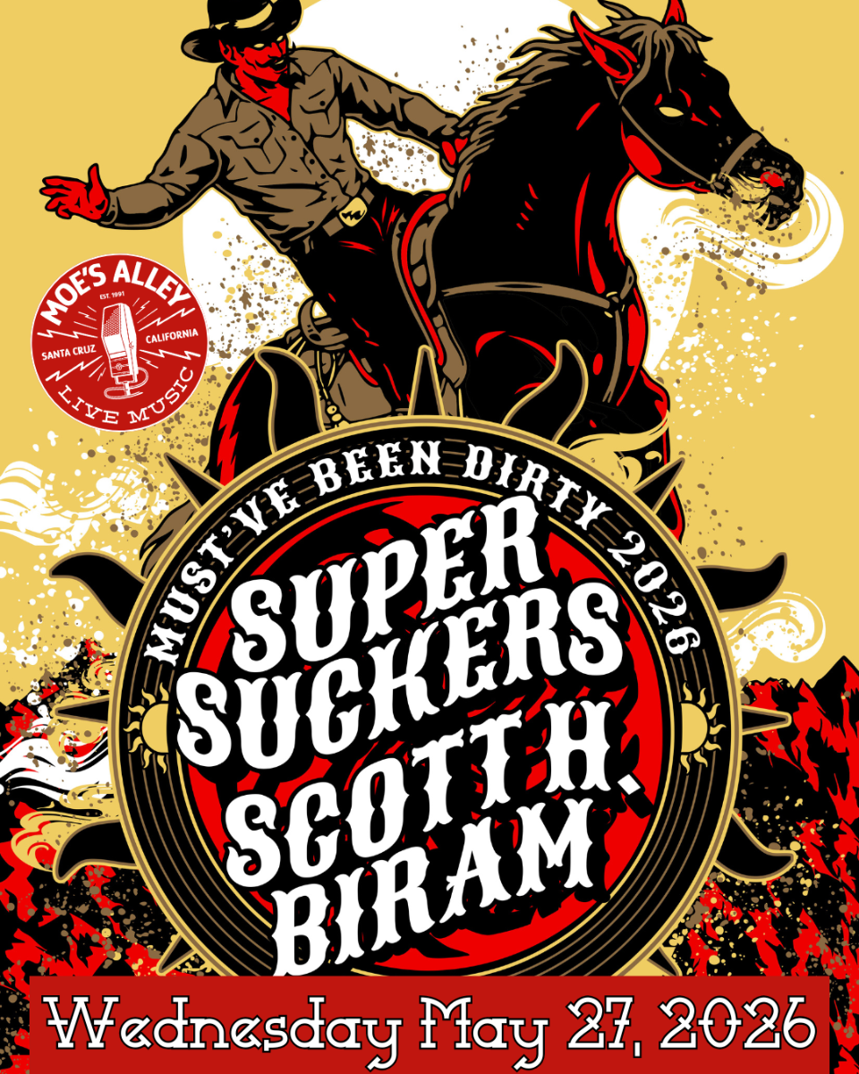 Moe's Alley Presents: Supersuckers + Scott H. Biram – Moe's Alley