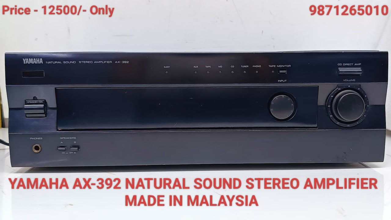 YAMAHA AX-392 NATURAL SOUND STEREO AMPLIFIER Price - 12500/- Only