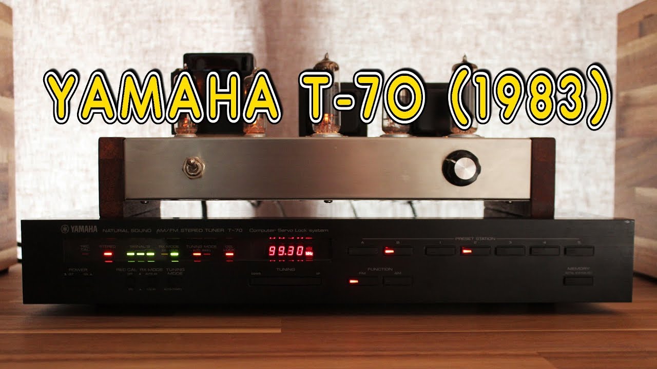 YAMAHA T-70 Natural Sound AM-FM Stereo Tuner(1983) - YouTube