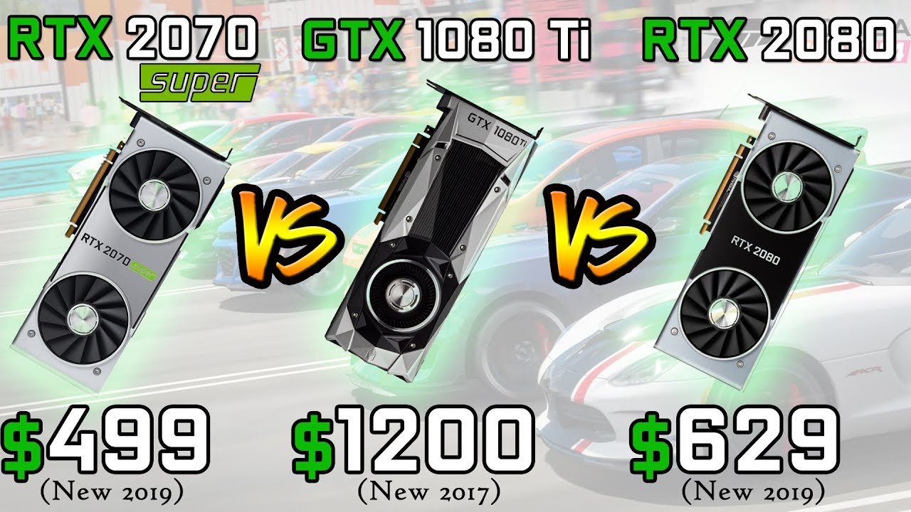 RTX 2070 Super vs GTX 1080 Ti vs RTX 2080 Gaming Benchmarks