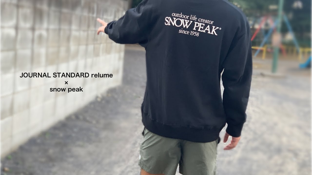 別注スウェット】キャンプや街着に。snow peak × JOURNAL STANDARD