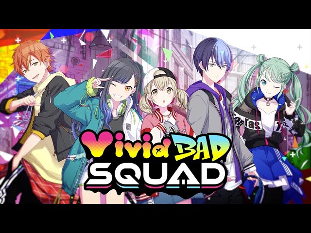 プロジェクトセカイ」Vivid BAD SQUAD ユニットPV - YouTube