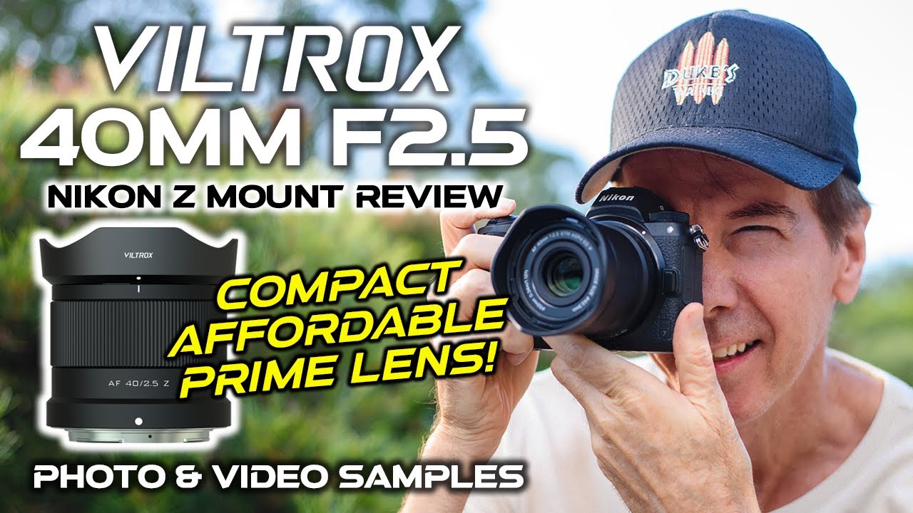 Viltrox AF 40mm F2.5 Nikon Z Review | Compact Affordable Prime