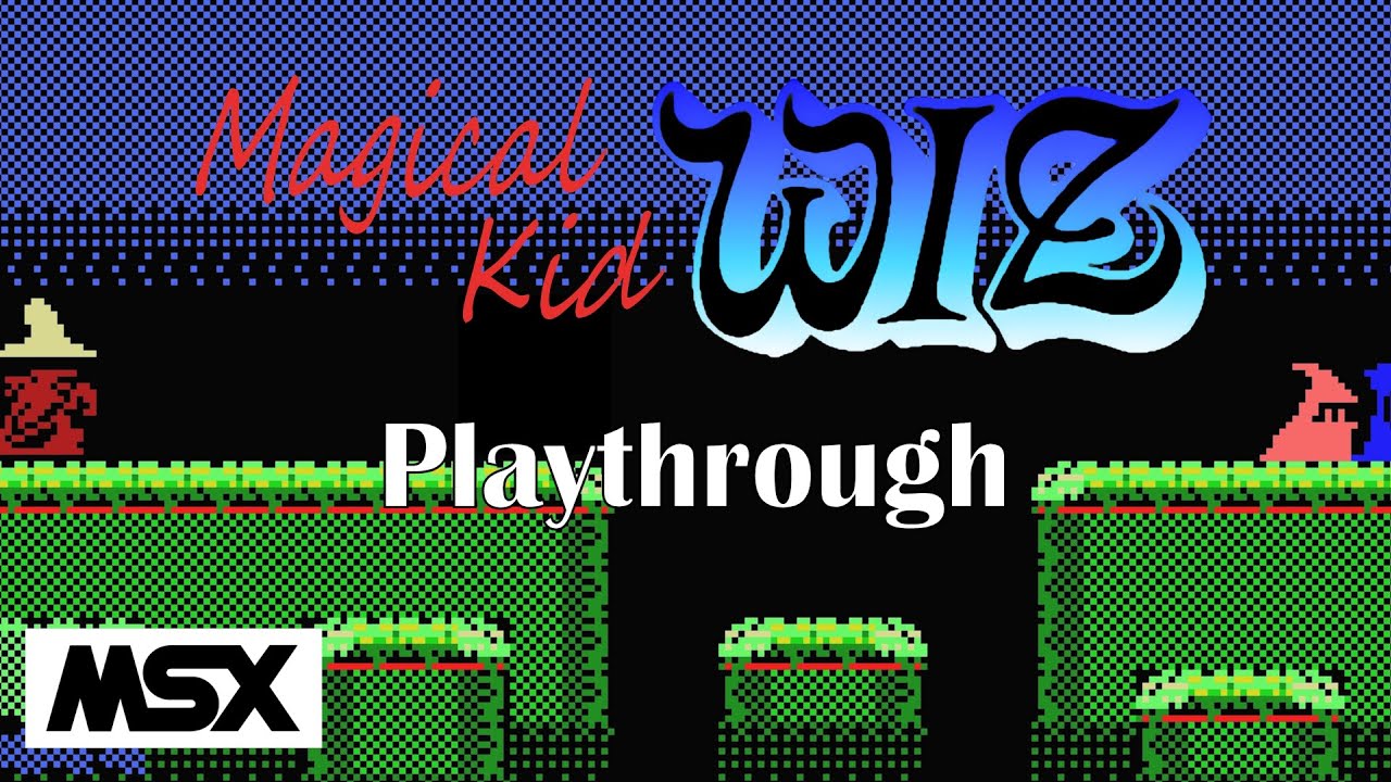 MSX GAME] Magical Kid WIZ 魔法使いウィズ ▷1Round CLEAR - YouTube
