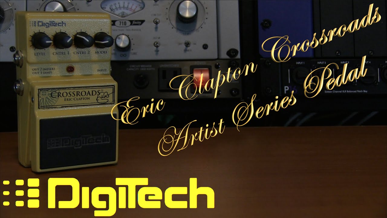 How Bad Is It? Digitech Eric Clapton Crossroads Artist Series