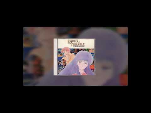 戸塚 修, 池毅 – Crystal Triangle The Original Soundtrack = 禁断の
