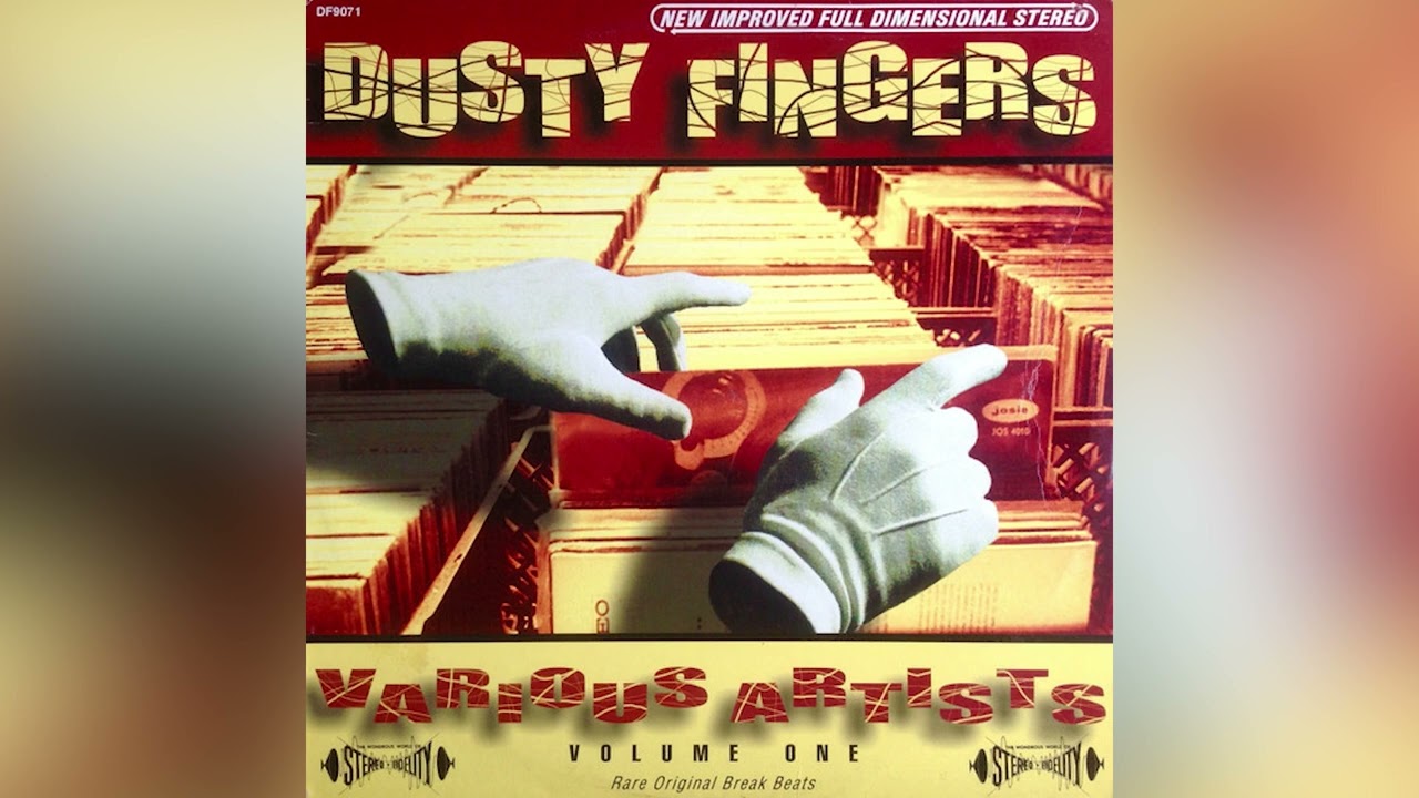 Dusty Fingers Volume One (1997) - YouTube