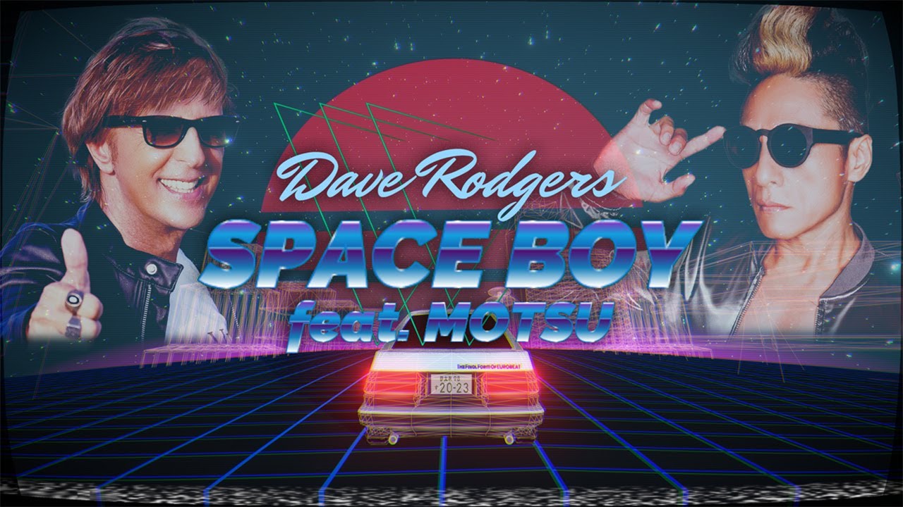 DAVE RODGERS / SPACE BOY feat. MOTSU - YouTube