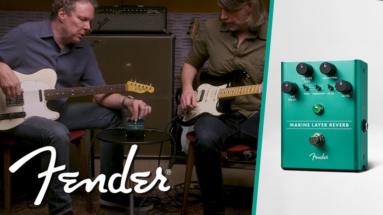 Marine Layer Reverb – Fender
