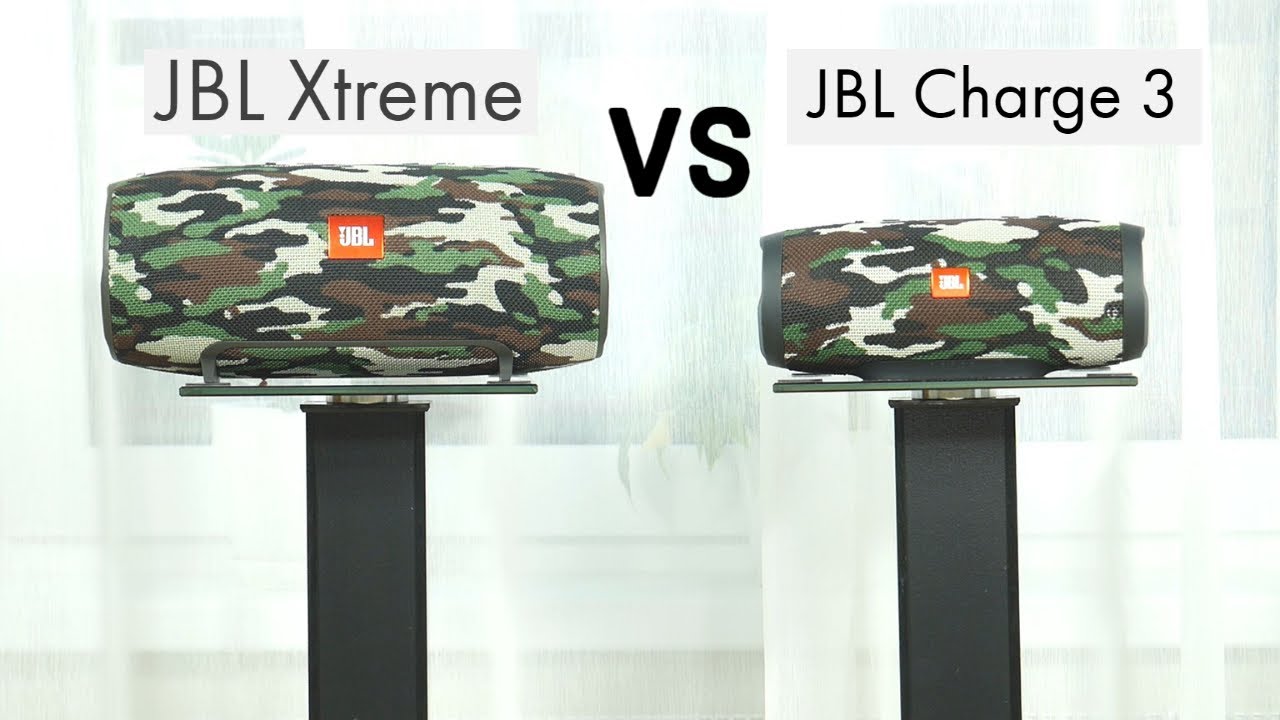 JBL Charge 3 vs JBL Xtreme sound & bass test [2 songs] - YouTube