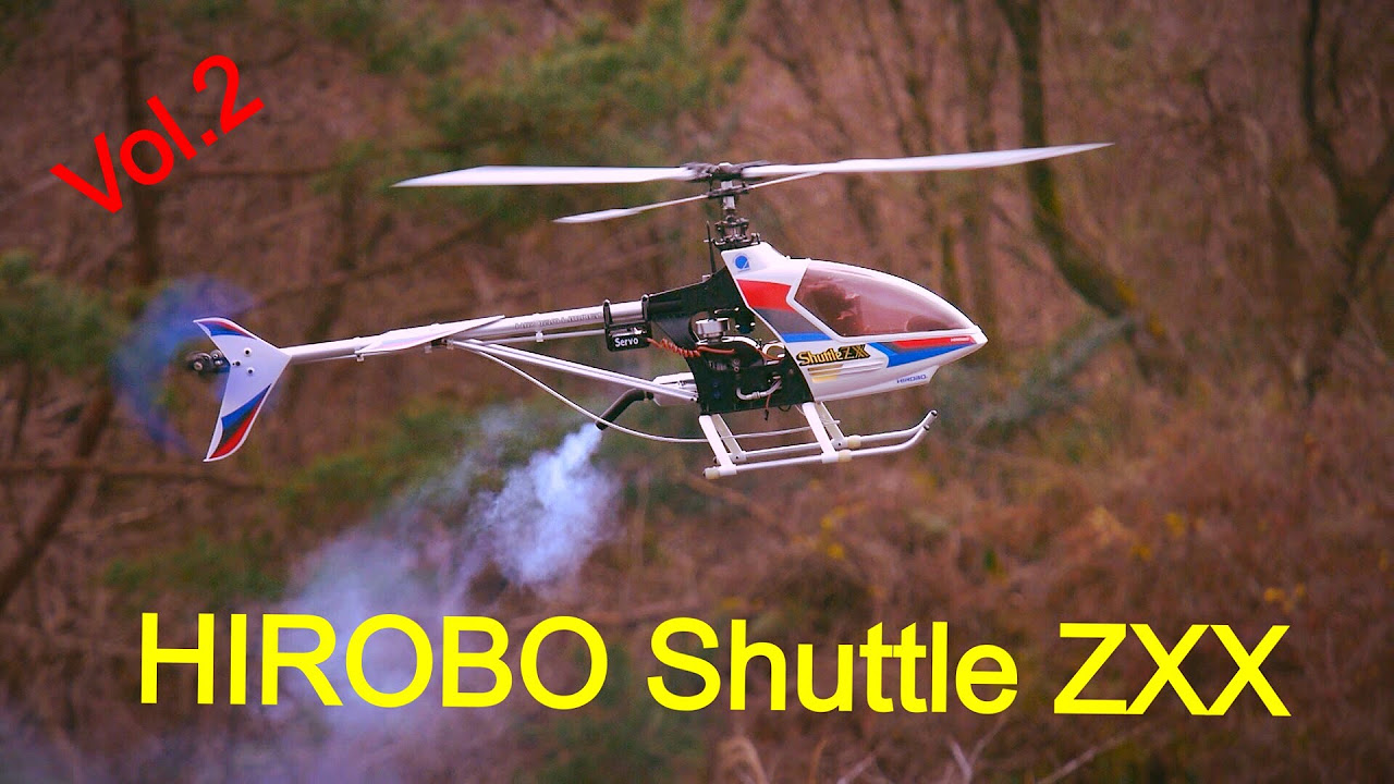 HIROBO Shuttle ZXX Nitro Helicopter RC Vol.2 - YouTube