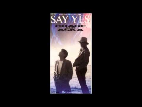 オルゴール】 CHAGE&ASKA ♪ SAY YES - YouTube